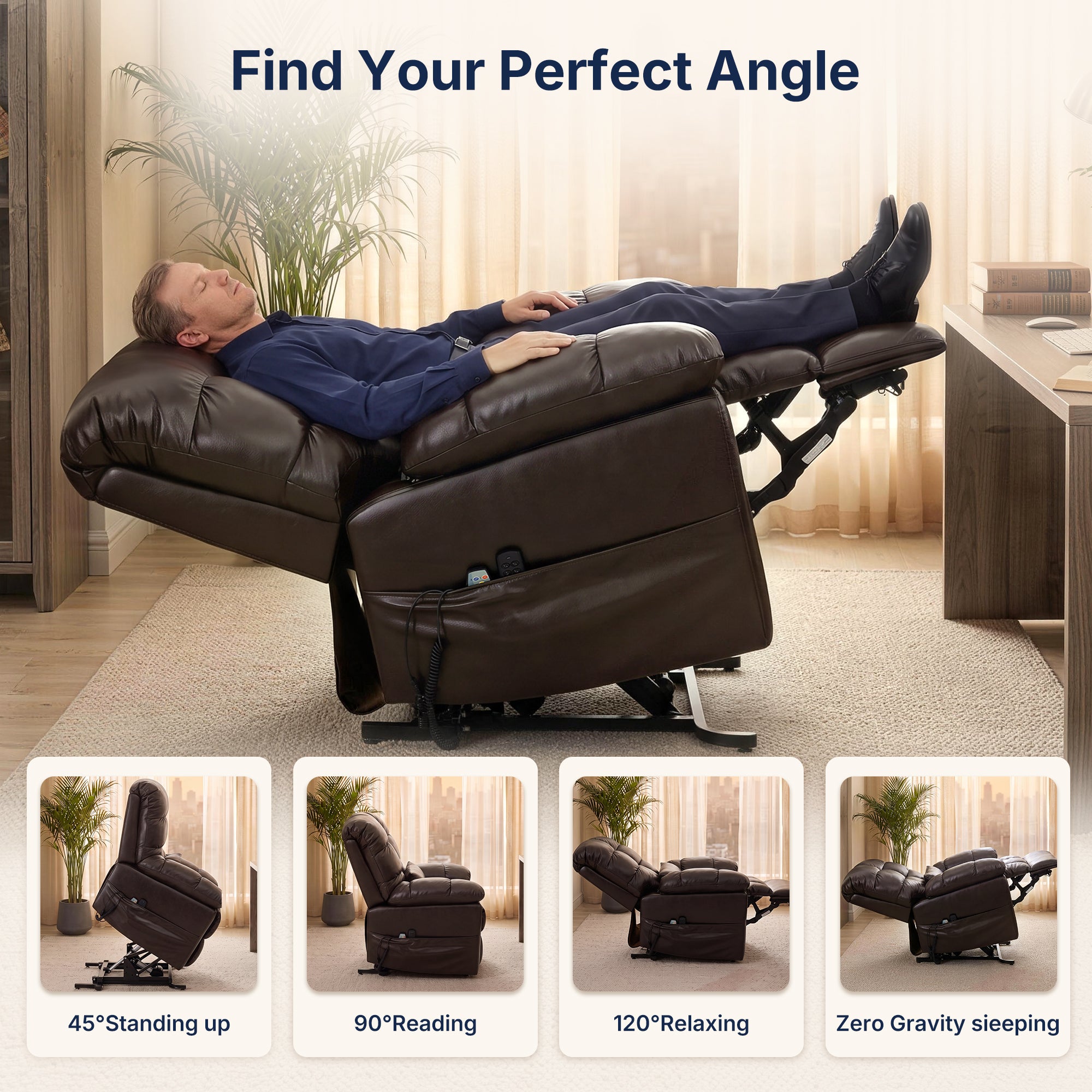  Lifestyle promotional infographic banner titled "Find Your Perfect Angle", businessman resting on zero-gravity fully reclined dark brown tufted faux leather power lift recliner chair, four functional position previews at bottom: 45°Standing up, 90°Reading, 120°Relaxing, Zero Gravity sleeping, warm home office interior with palm plant and sheer curtains